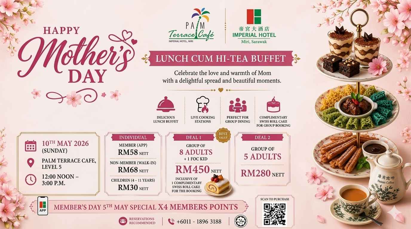 Mother's Day Lunch Cum Hi-Tea Buffet